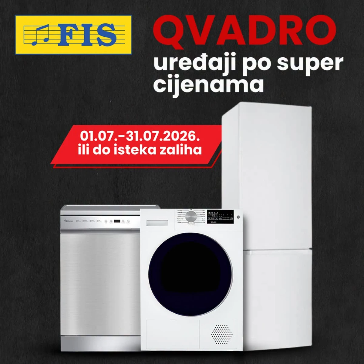 FIS QVADRO akcija do 23% popusta – bijela tehnika i kućanski uređaji po super cijenama
