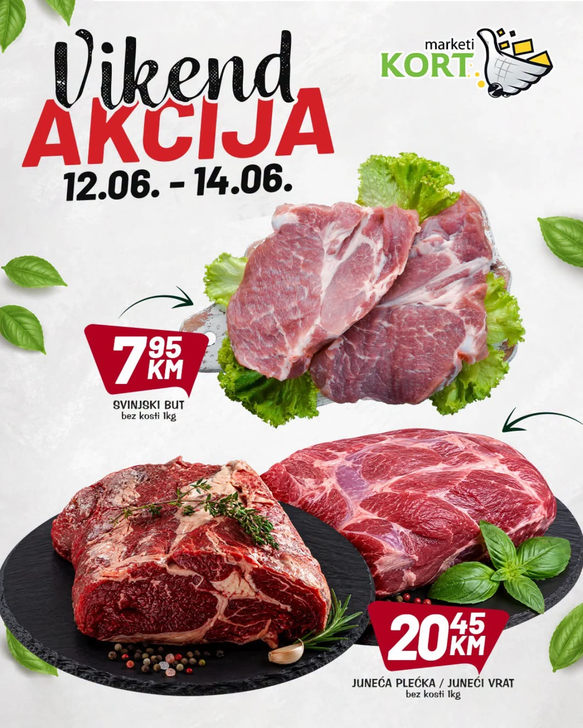 Kort Marketi vikend akcija do 14.06.2026 – juneća plećka 20,45 KM i vikend ponude
