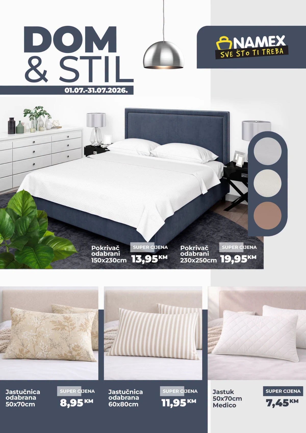 Namex Dom & Stil katalog – super cijene za posteljinu, jastuke, prekrivače, ručnike i kućni tekstil do 31.07.2026.