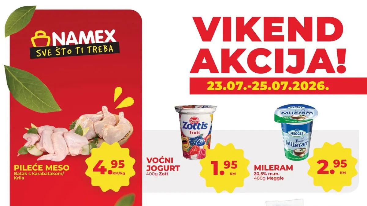 Namex vikend akcija donosi odlične cijene mesa, mliječnih proizvoda, voća, povrća i prehrambenih artikala do 25.07.2026.