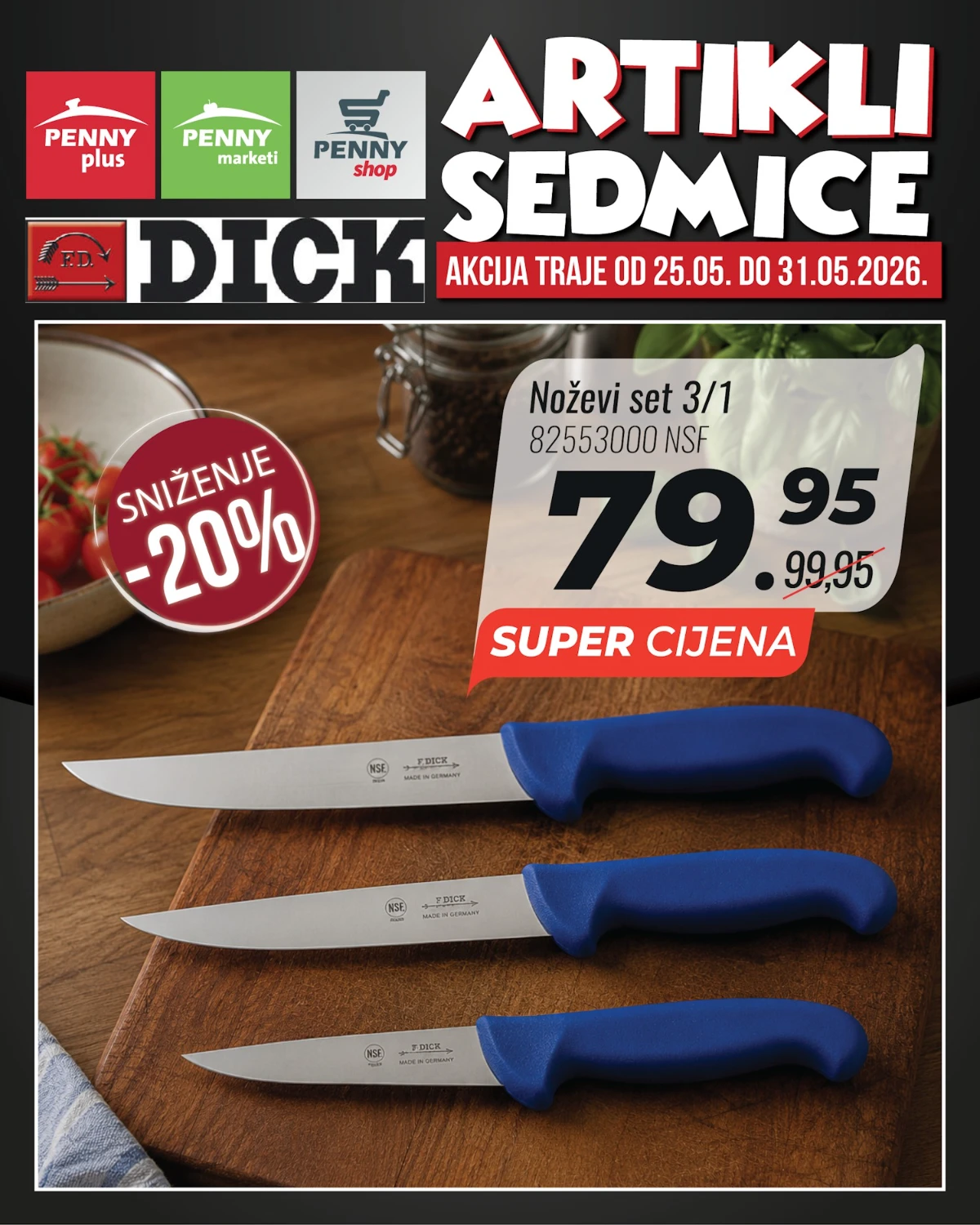 Penny artikli sedmice – set noževa F.Dick Penny katalog strana 2 – set noževa 3/1 na sniženju do 31.05.2026