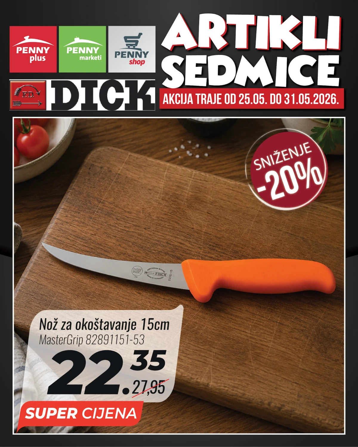 Penny artikli sedmice – nož za okoštavanje Penny katalog strana 6 – nož za okoštavanje 15 cm na sniženju