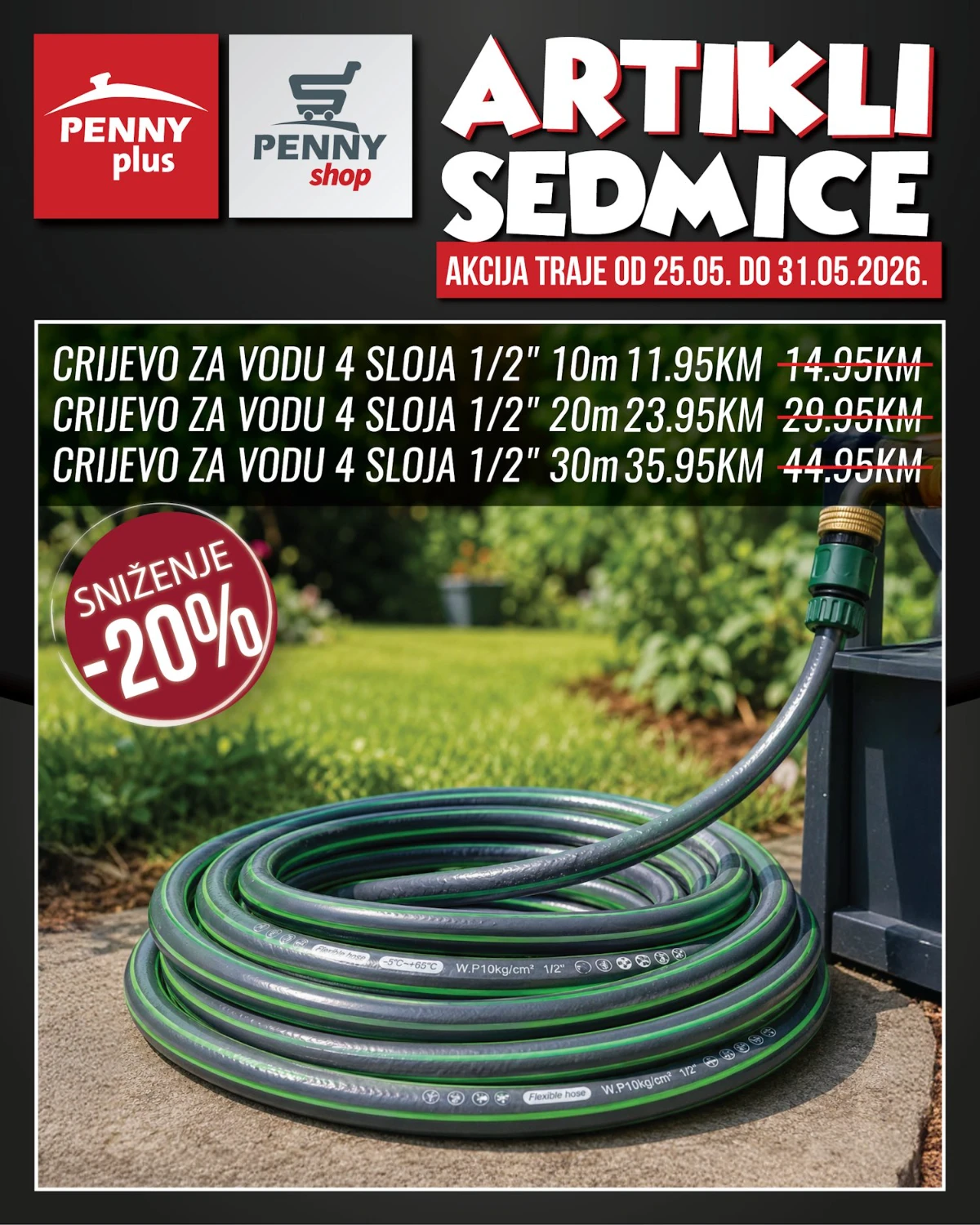 Penny artikli sedmice – vrtna crijeva 4 sloja Penny katalog strana 7 – vrtna crijeva 4 sloja na akciji