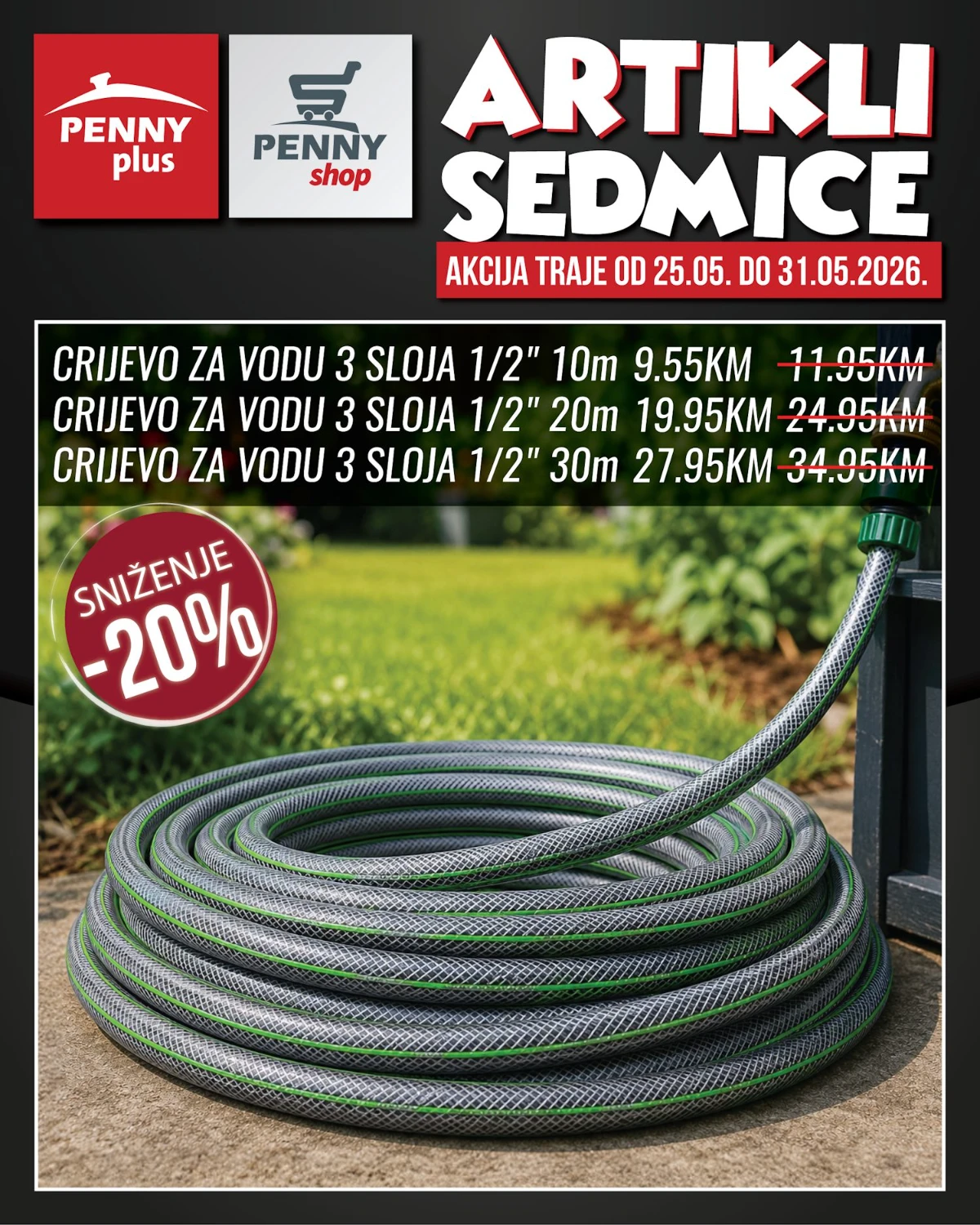 Penny artikli sedmice – vrtna crijeva 3 sloja Penny katalog strana 8 – vrtna crijeva 3 sloja na sniženju
