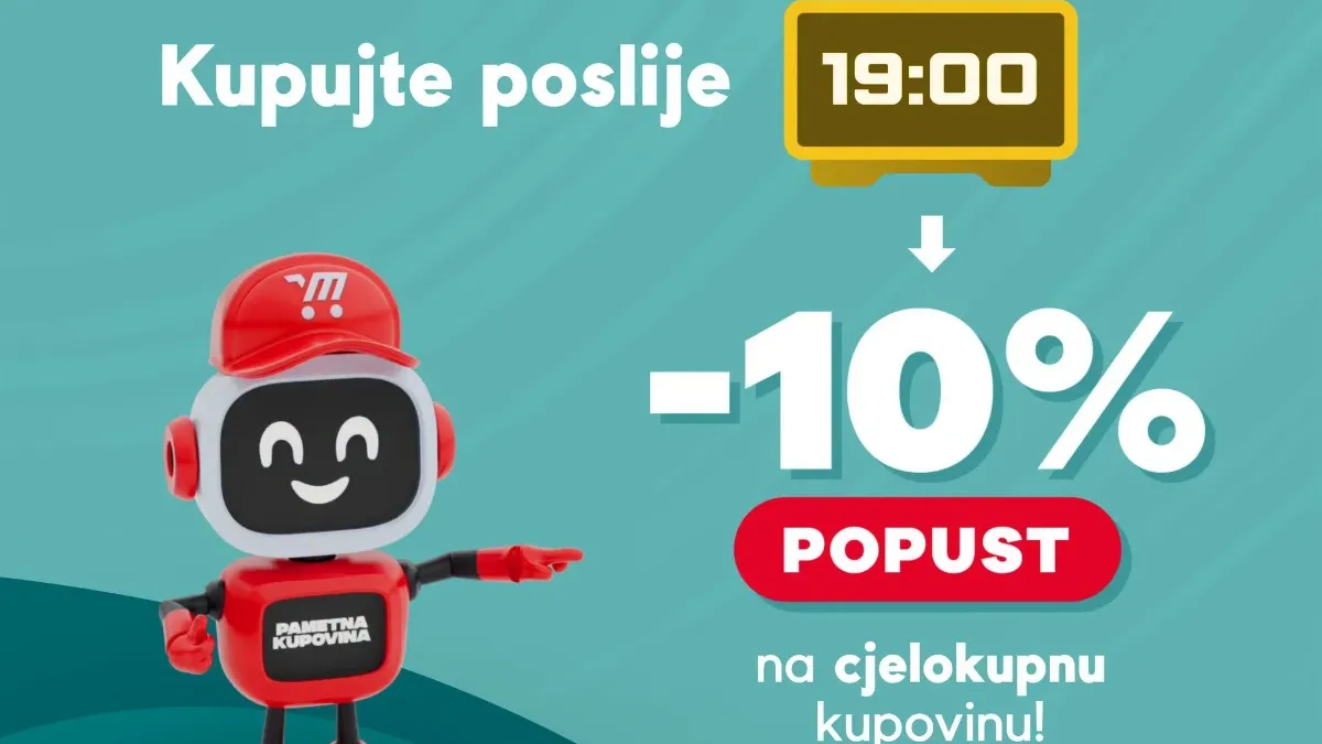 Mega Diskont Večernja ušteda od 20. do 30.07.2026. – ostvarite 10% popusta na cjelokupnu kupovinu nakon 19 sati